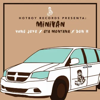 Minivan by Yung Jefe