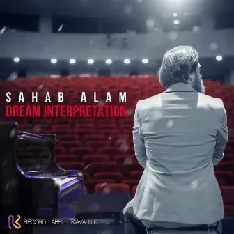 Dream Interpretation (Live) by Sahab Alam