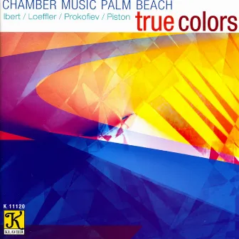 Chamber Music Palm Beach: True Colors by Chamber Music Palm Beach