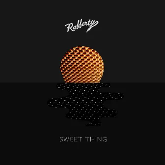 Sweet Thing by Rafferty