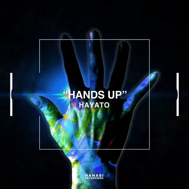 HANDS UP