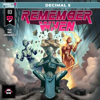 Remember When by Decimal 5