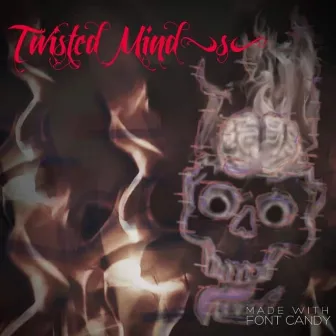 Twisted Mind(s) by Dementedd