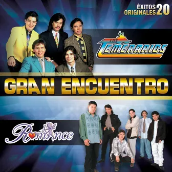 Gran Encuentro by Los Temerarios