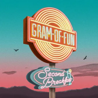 Second Breakfast - EP by Gram-Of-Fun