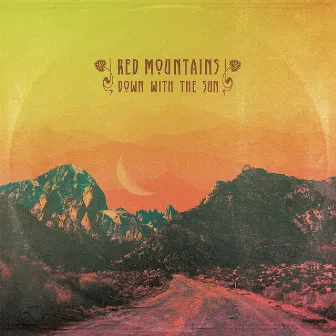 Down With the Sun by Red Mountains