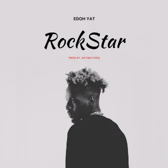 RockStar by Edoh YAT