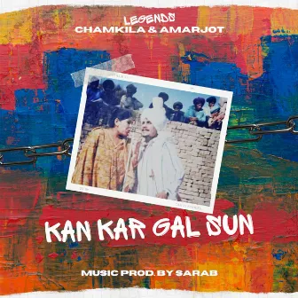 Kan Kar Gal Sun by Sarab