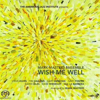 Wish Me Well by Mark Masters Ensemble