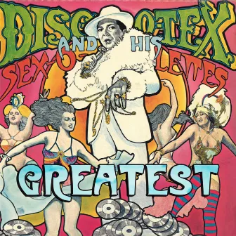 Greatest: Disco Tex & His Sex-O-Lettes Feat. Sir Monti Rock Iii by Disco Tex & His Sex-O-Lettes