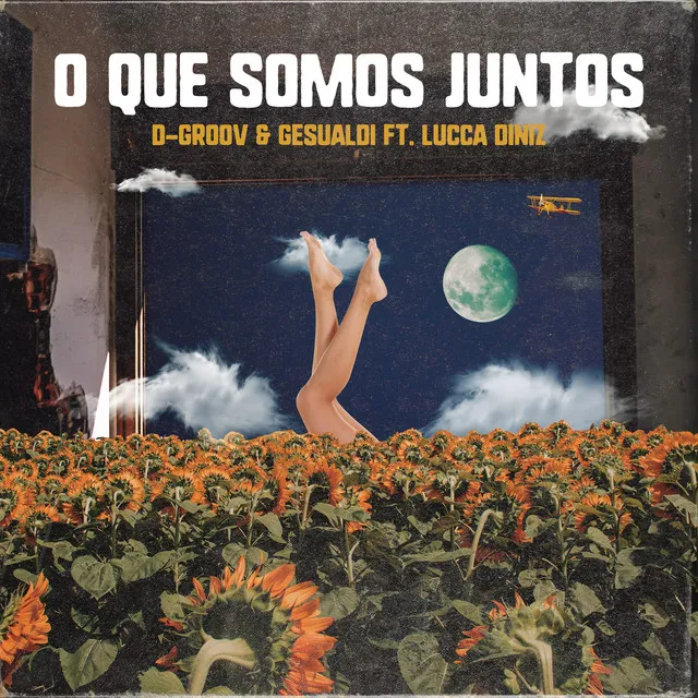 O Que Somos Juntos (feat. Lucca Diniz)