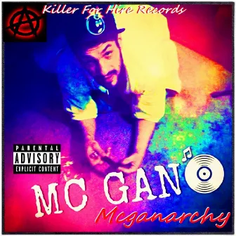 Mcganarchy by Mc Gan