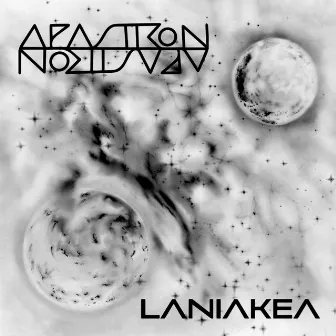 Laniakea (Instrumental) by Apastron