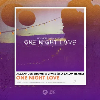 One Night Love (Leo Salom Remix) by JFMEE