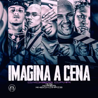 Imagina a Cena by DJ NT DA SERRA