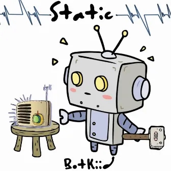 Static by BotKiid