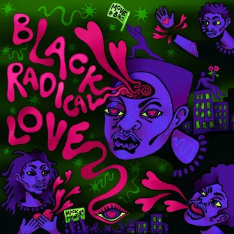 Black Radical Love by Move BHC