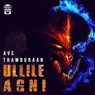 Ullile Agni by Thamburaan