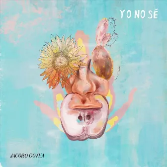 Yo No Se by Jacobo Govea