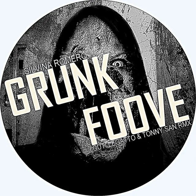 Grunk Foove