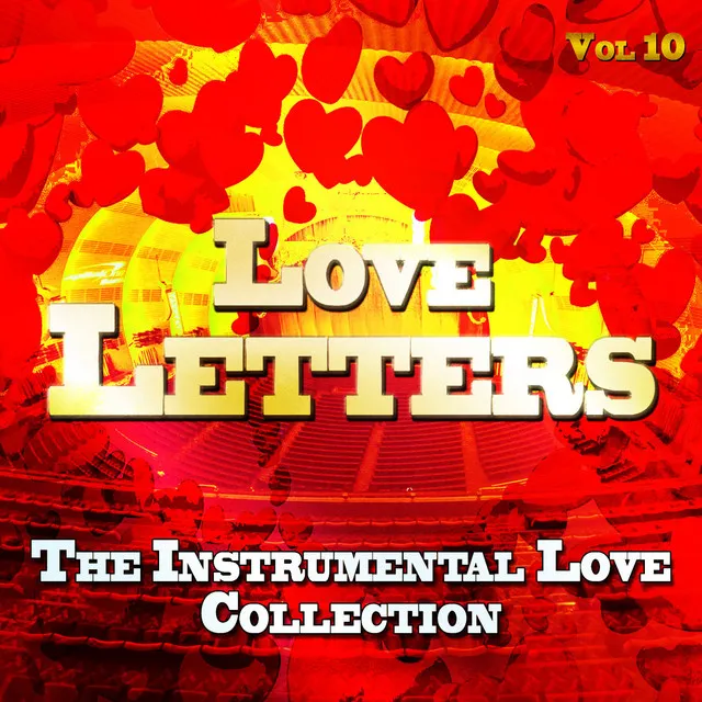 Love Letters - The Instrumental Love Collection, Vol. 10