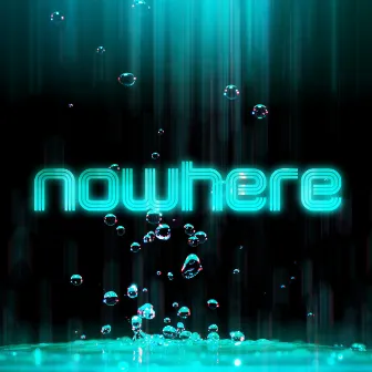 Nowhere by Chris Rowand