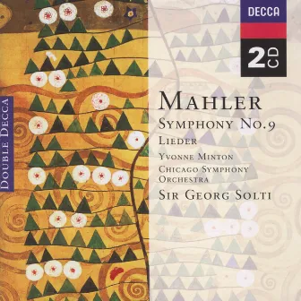 Mahler: Symphony No.9; Lieder eines fahrenden Gesellen etc. by Yvonne Minton