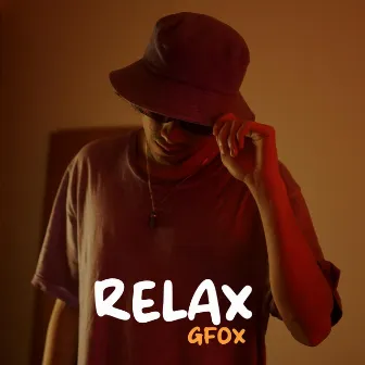 RELAX by GFOX