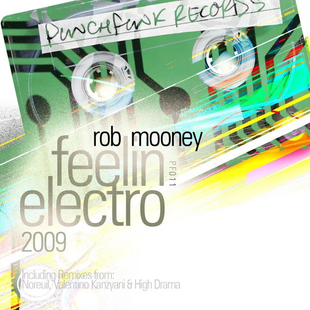 Feelin' Electro 2009 - Noreuil Remix