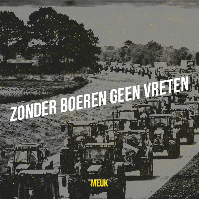 Zonder Boeren Geen Vreten