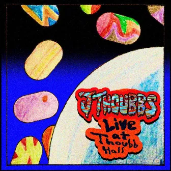 Live at Thoubb Hall by J Thoubbs