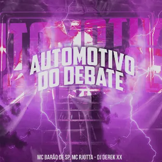 Automotivo do Debate by MC BARÃO DE SP