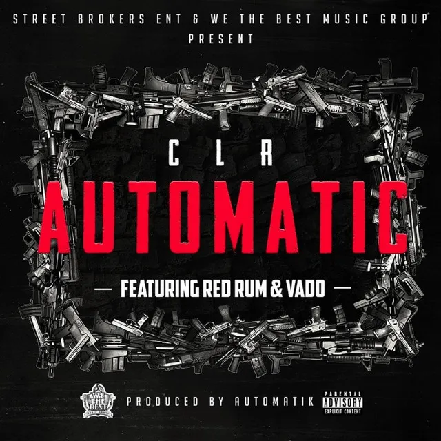 Automatic (feat. Red Rum & Vado)