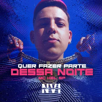 Quer Fazer Parte Dessa Noite by L.A NO BEAT