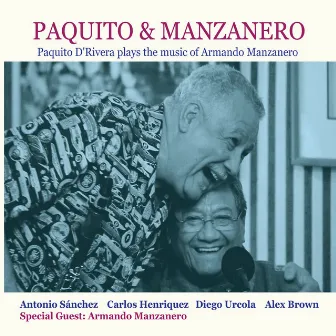 Paquito D'Rivera Plays the Music of Armando Manzanero by Paquito D'Rivera