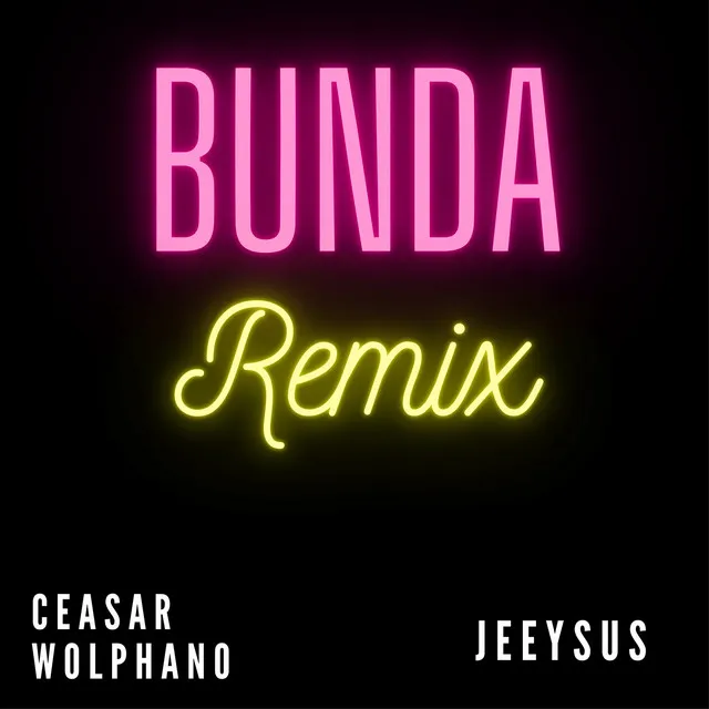 Bunda (Remix)