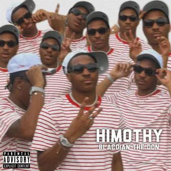 Himothy (Single) by Blacdian The Don