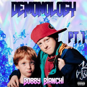 Demonology 1 by Bobby Bianchi