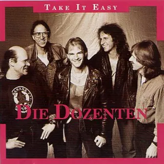 Take It Easy by Die Dozenten