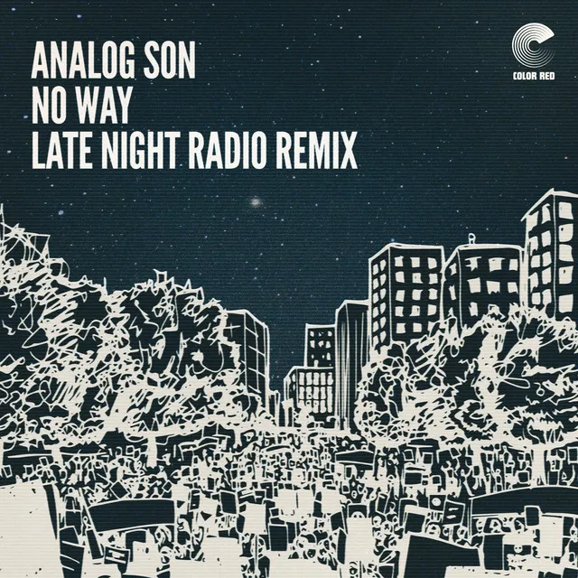 No Way (Late Night Radio Remix)