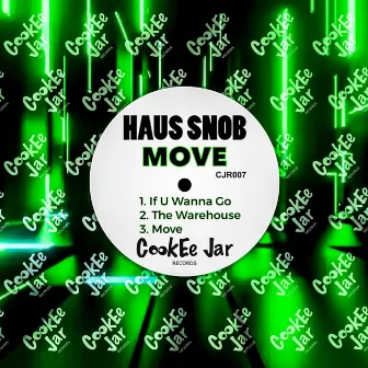 Move by HAUS SNOB