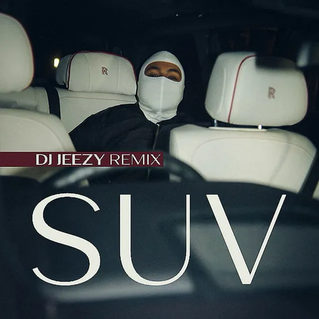 SUVs - DJ JEEZY REMIX