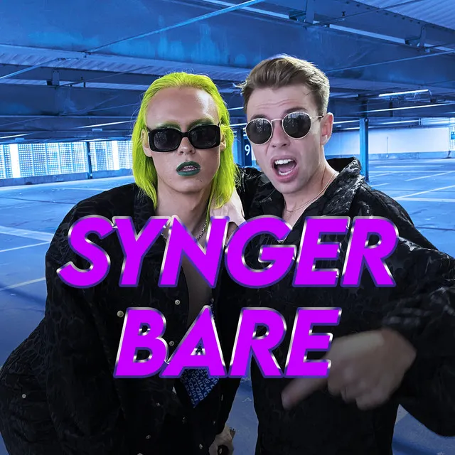 Synger bare