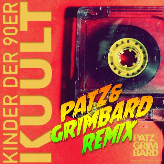 Kinder der 90er (Patz & Grimbard Remix) - Radio Version