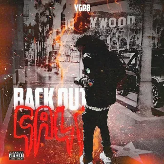 Back Out Cali by YgR8