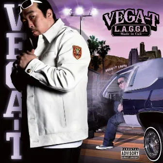 L.A.G.G.A -Made in Cali- by VEGA-T