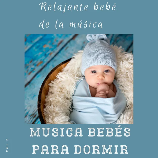 Relajante Bebé de la Música