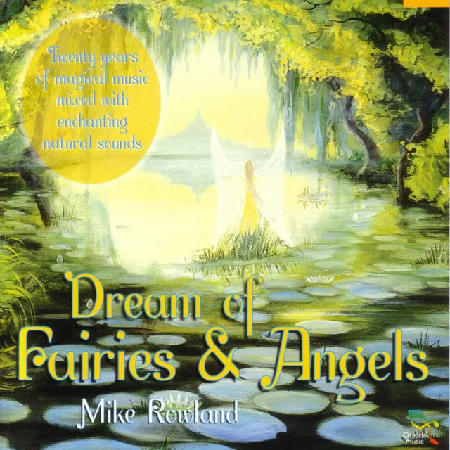 Dream Of Fairies & Angels