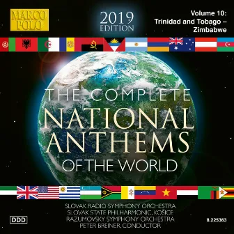 The Complete National Anthems of the World (2019 Edition), Vol. 10 by Unknown Artist