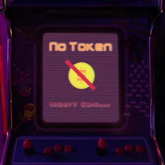 No Token by ATheAbstract